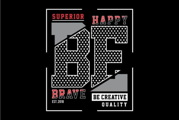 Be Brave Motivational Quote T-Shirt Review for Real Projects