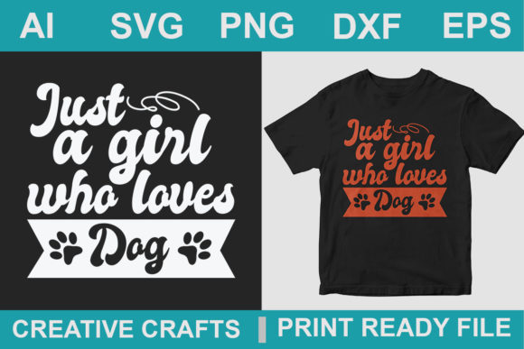Dog Quote Just a Girl Who Loves Dog Review