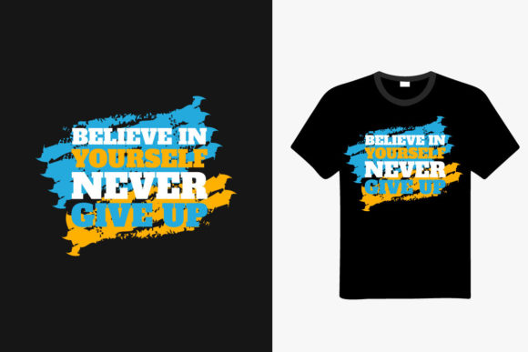 Never Give Up Lettering T Shirt Design Review