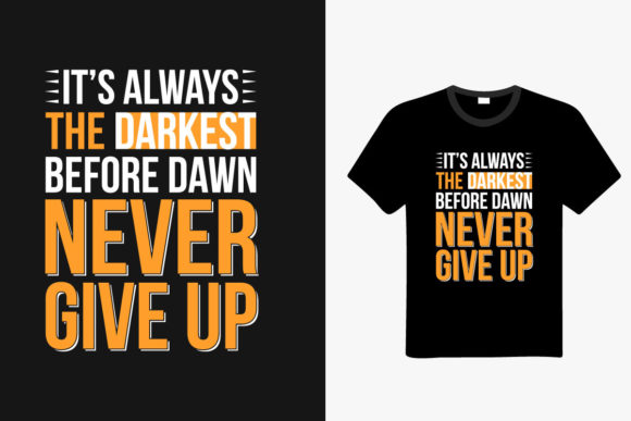 Never Give Up Typography Tshirt Design Review