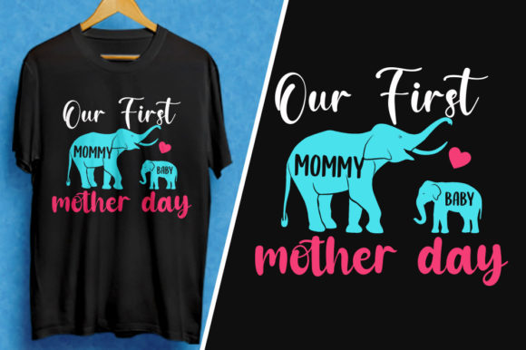 Our First Mommy Baby Mother Day T-Shirt Review