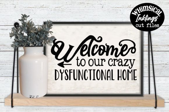 Welcome to Our Crazy